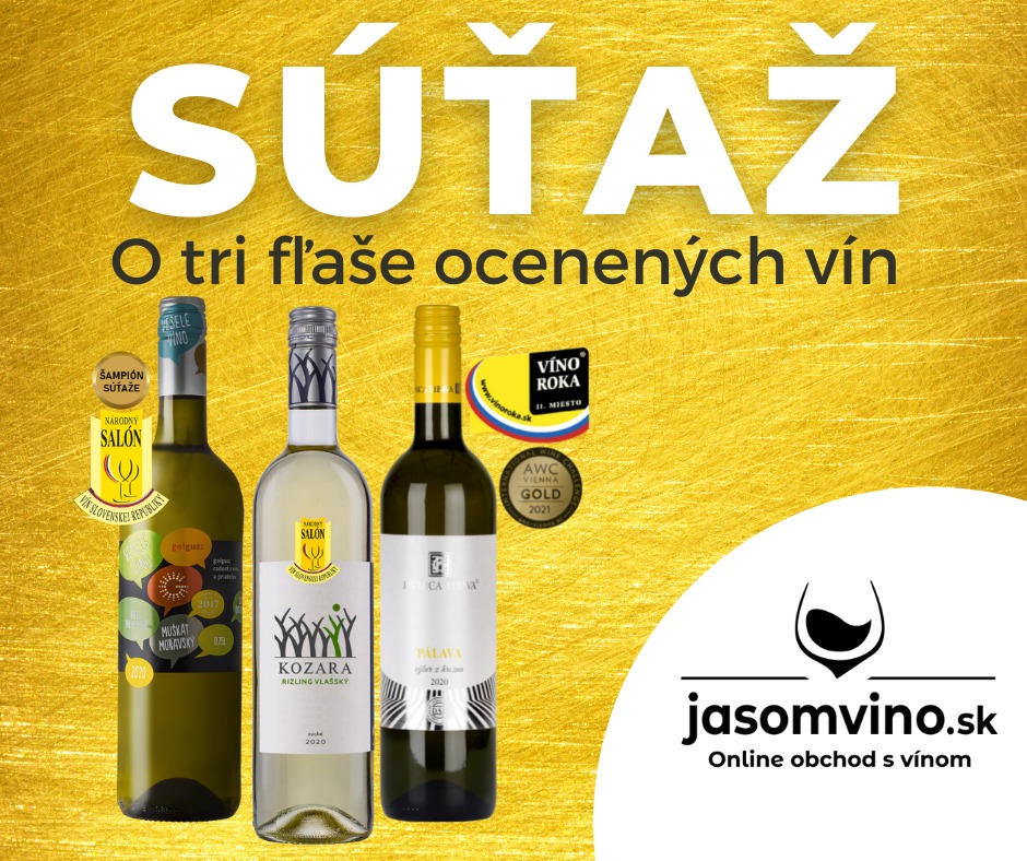 Vyhraj 3 fľaše slovenských ocenených vín 