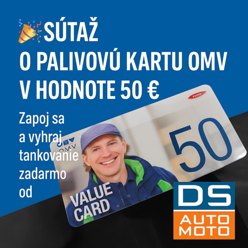 SÚŤAŽ O PALIVOVÚ KARTU OMV V HODNOTE 50 €