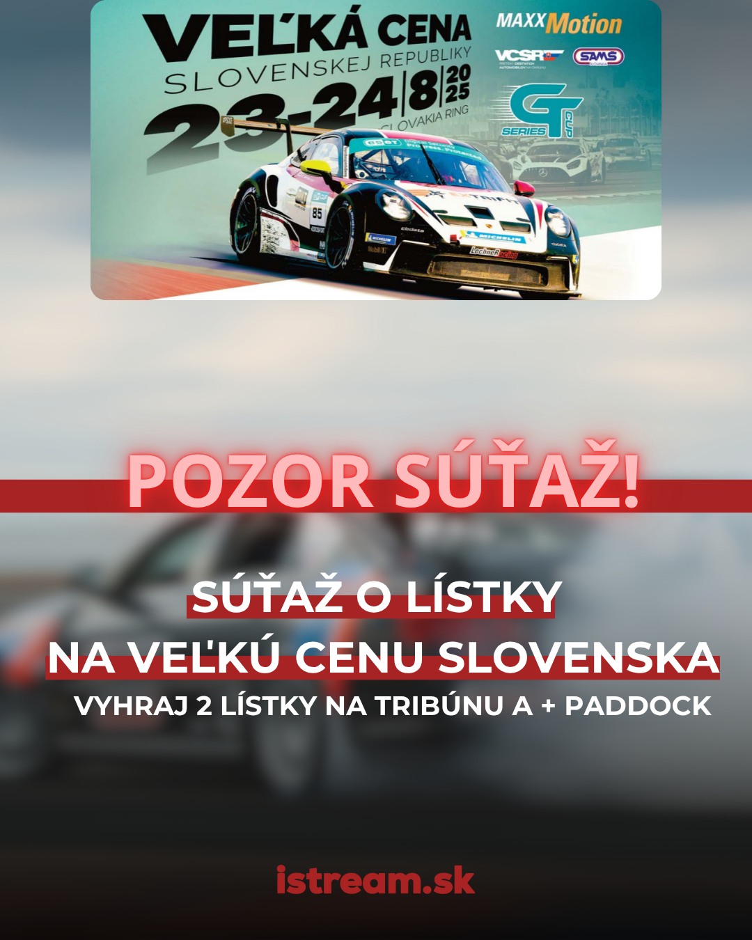 SÚŤAŽ o lístky na Veľkú cenu Slovenska