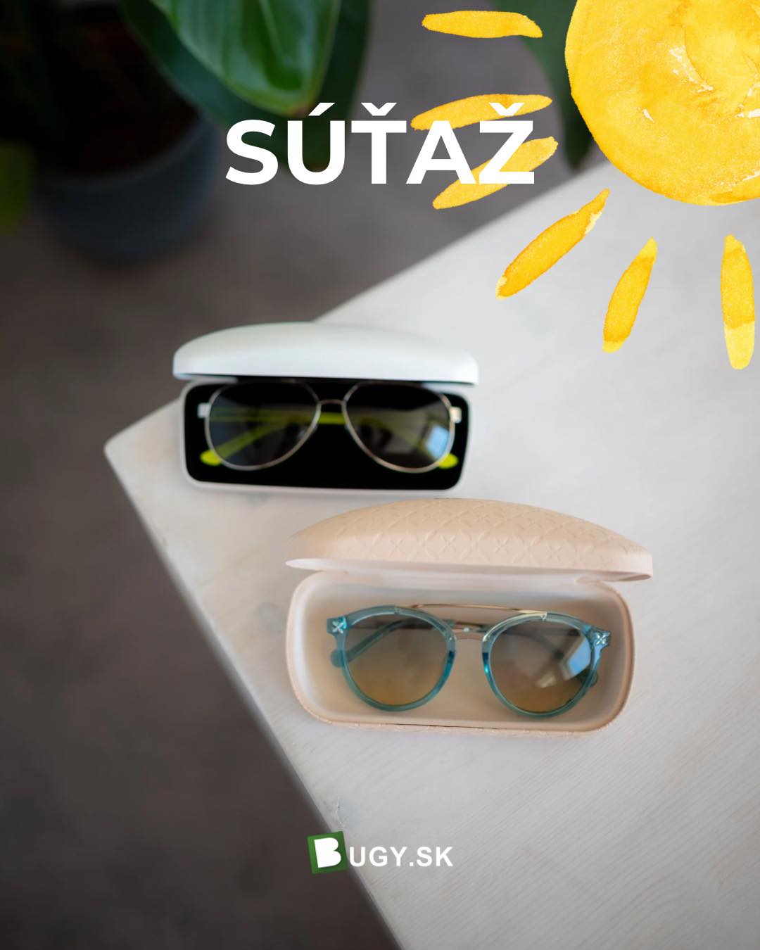 SÚŤAŽ o štýlové slnečné okuliare