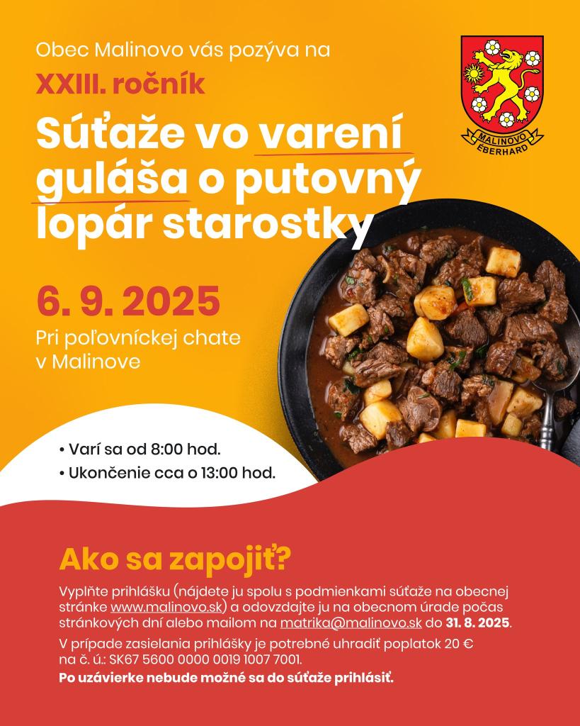 SÚŤAŽ VO VARENÍ GULÁŠA O PUTOVNÝ LOPÁR STAROSTKY