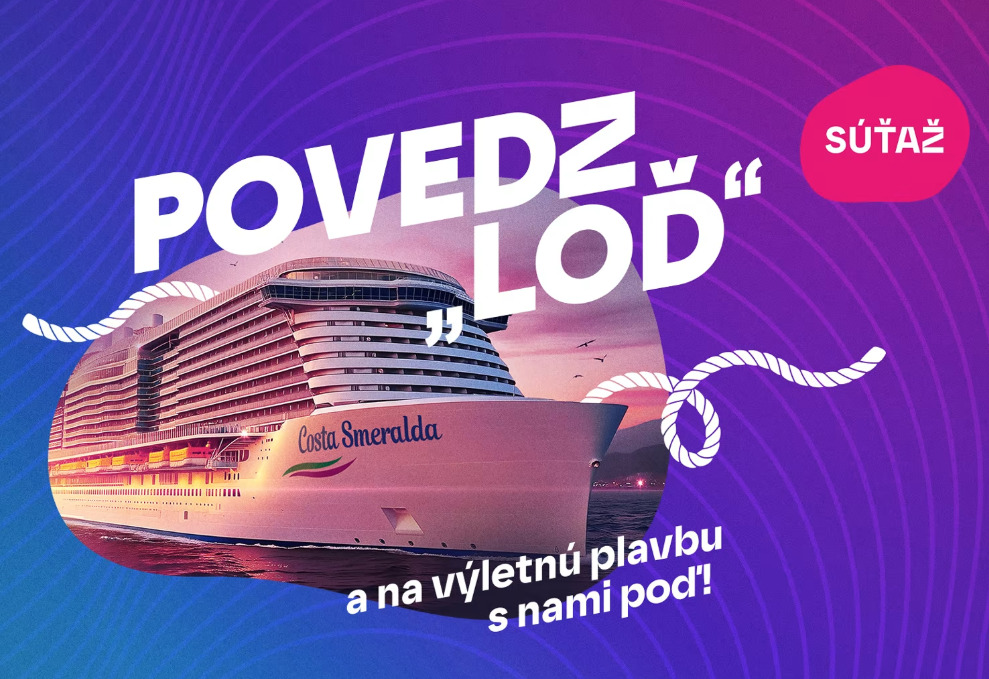 Povedz „Loď&#8221; a vyhraj plavbu na výletnej lodi