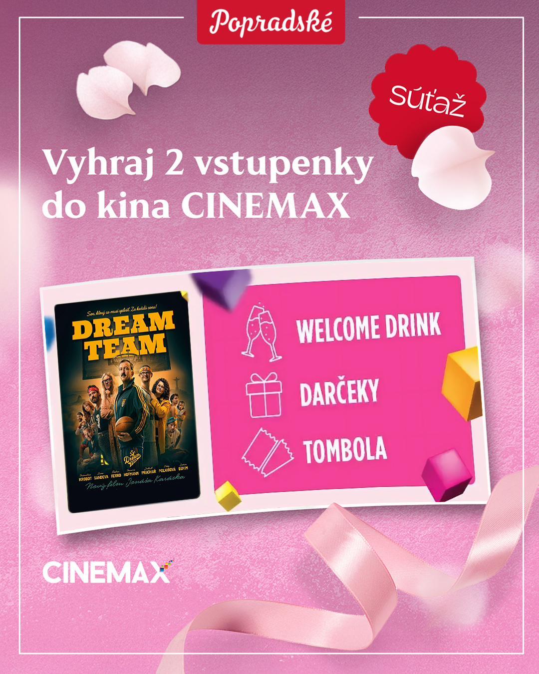 Súťaž o 2 lístky na babskú jazdu filmu Dream Team