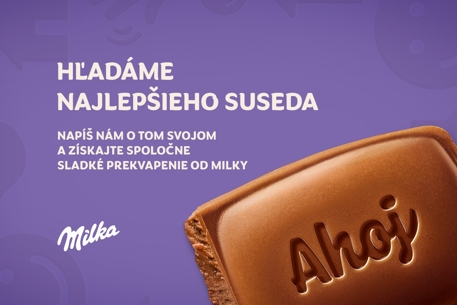 Milka – Hľadáme najlepšieho suseda