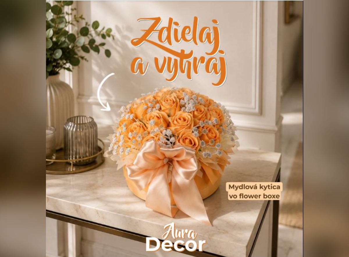 SÚŤAŽ Aura Decor: vyhrajte mydlovú kyticu vo flower boxe