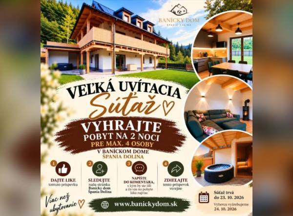 SÚŤAŽ Banícky dom Špania Dolina: vyhrajte pobyt na 2 noci pre 4 osoby (1 výherca)