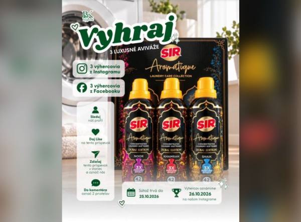 SÚŤAŽ BK Hygiene: vyhrajte parfumované aviáže SIR Dubai Edícia (3 výhercovia)
