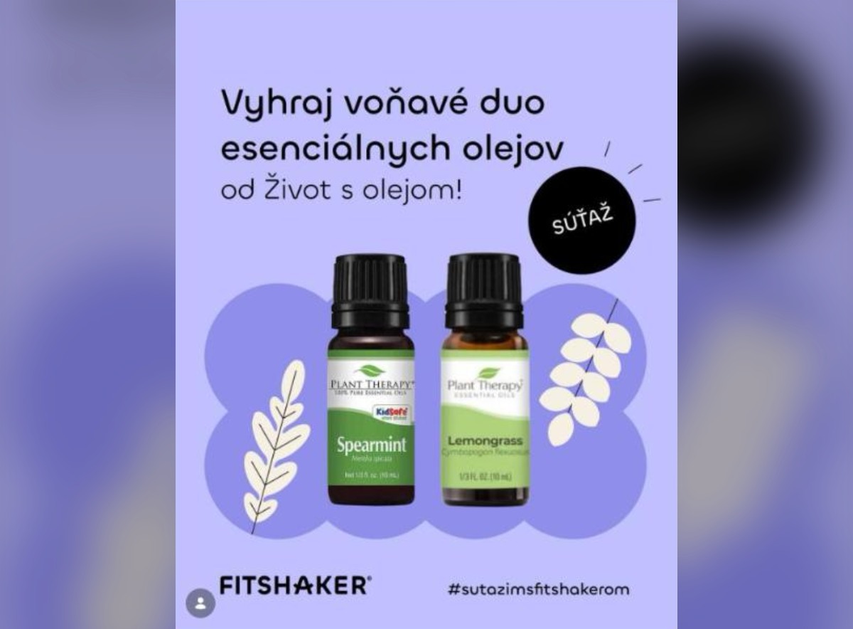 SÚŤAŽ Fitshaker × Život s olejom: vyhrajte duo esenciálnych olejov Plant Therapy (1 výherca)