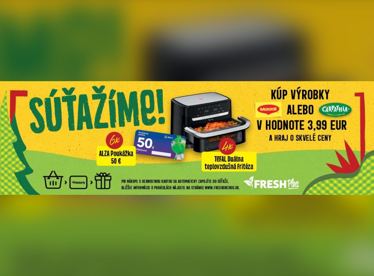 SÚŤAŽ FRESH Plus: vyhrajte teplovzdušnú fritézu Tefal alebo poukážku Alza (10 výhercov)