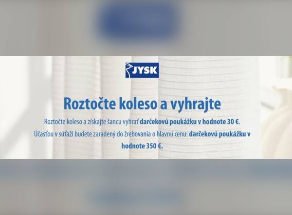 SÚŤAŽ JYSK: vyhrajte darčekové poukážky v hodnote 30 € a 350 € (6 výhercov)