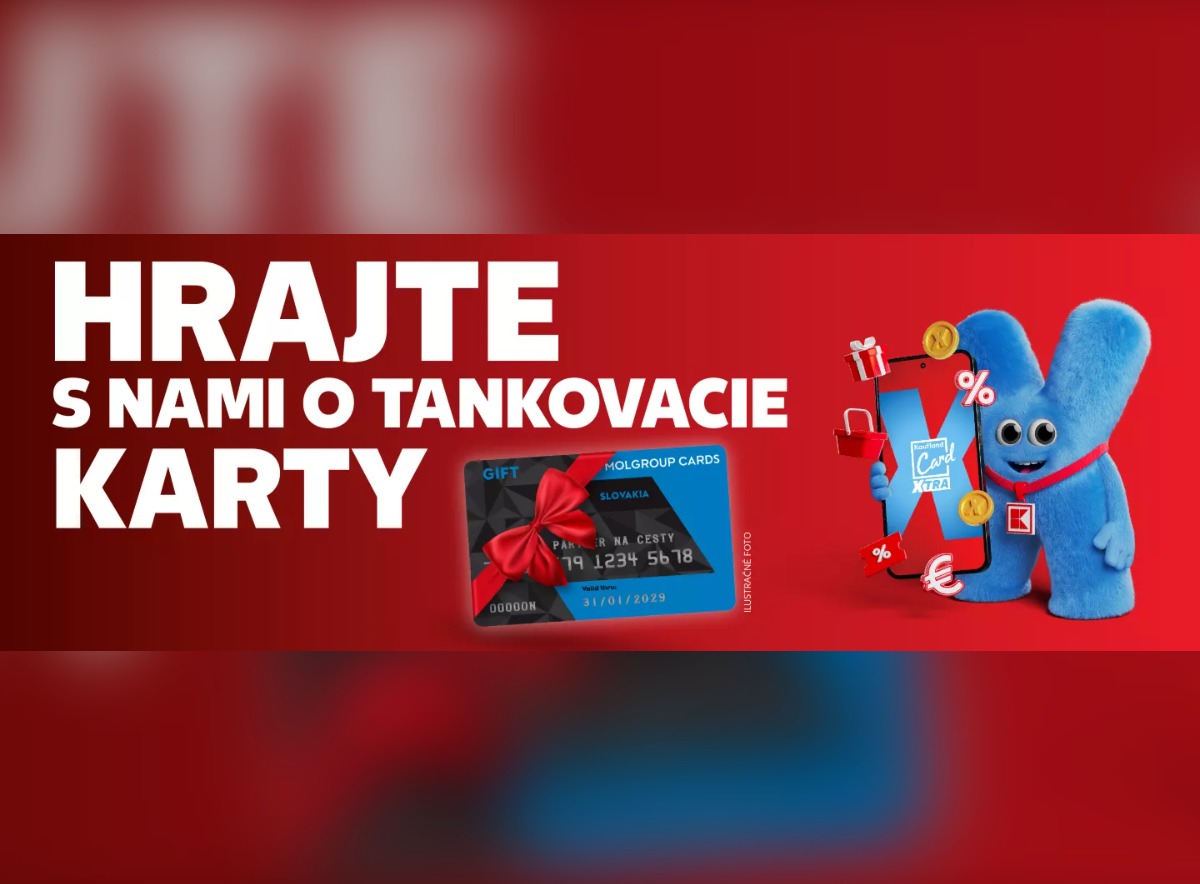 SÚŤAŽ Kaufland: vyhrajte palivovú kartu Slovnaft v hodnote 50 € (1000 výhercov)