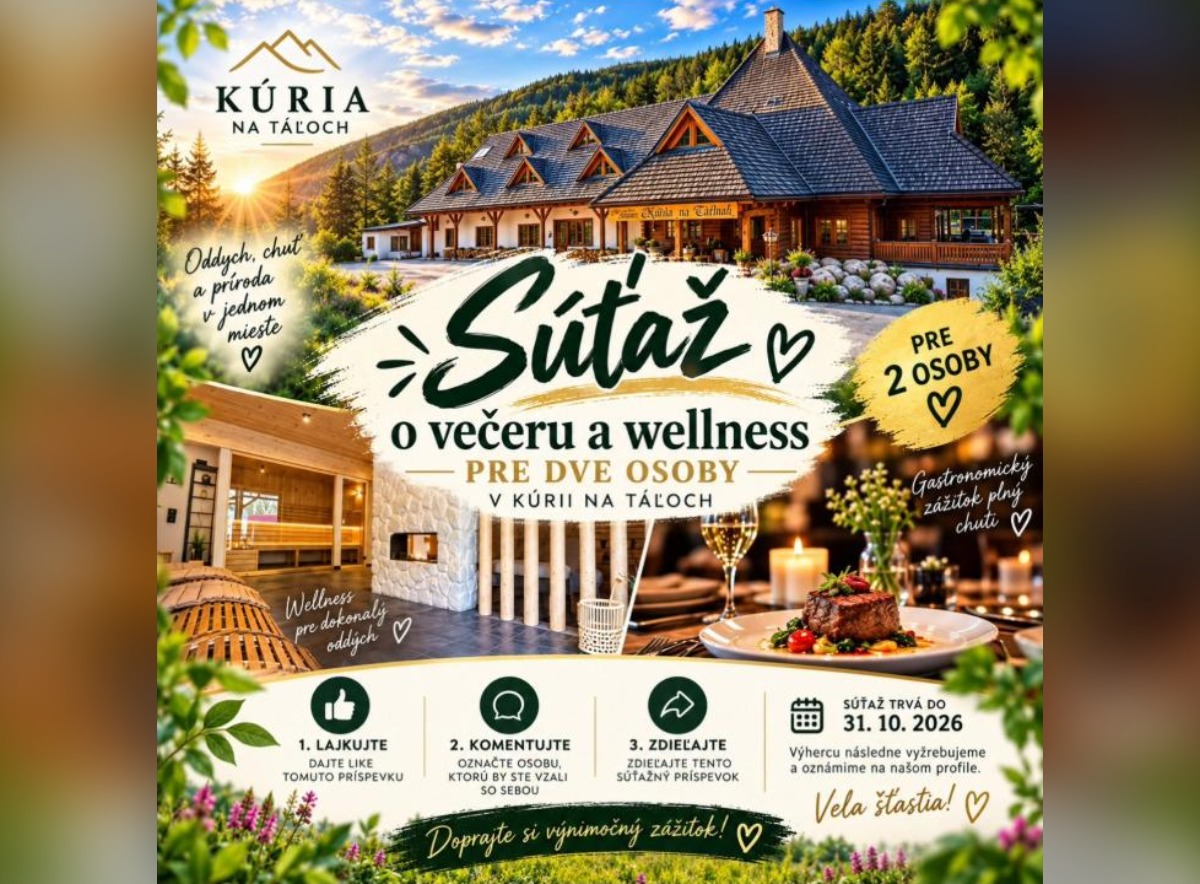 SÚŤAŽ Kúria na Táľoch: vyhrajte večeru a wellness pre dve osoby (1 výherca)
