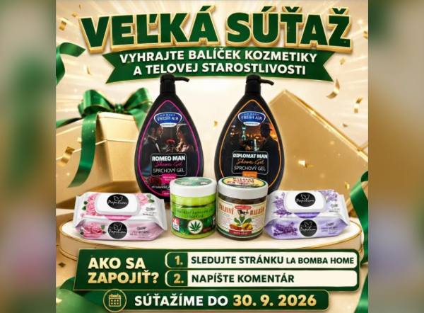 SÚŤAŽ La BOMBA Home: vyhrajte balíček kozmetiky a telovej starostlivosti