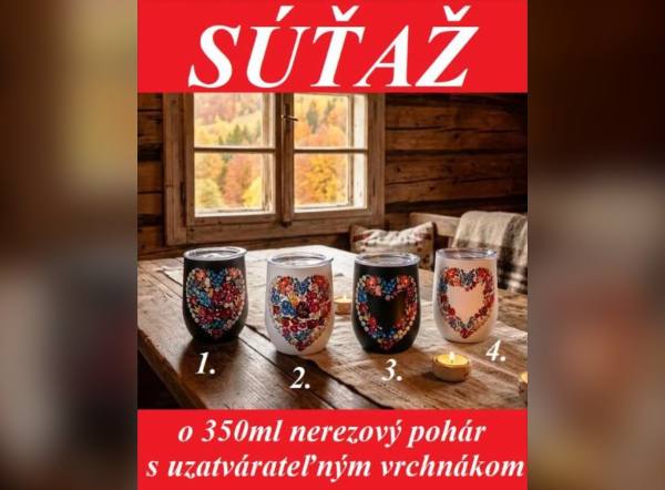 SÚŤAŽ Ľudový motív: vyhrajte nerezový pohár s ľudovým motívom