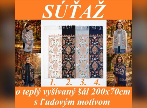 SÚŤAŽ Ľudový motív: vyhrajte teplý vyšívaný šál 200 × 70 cm