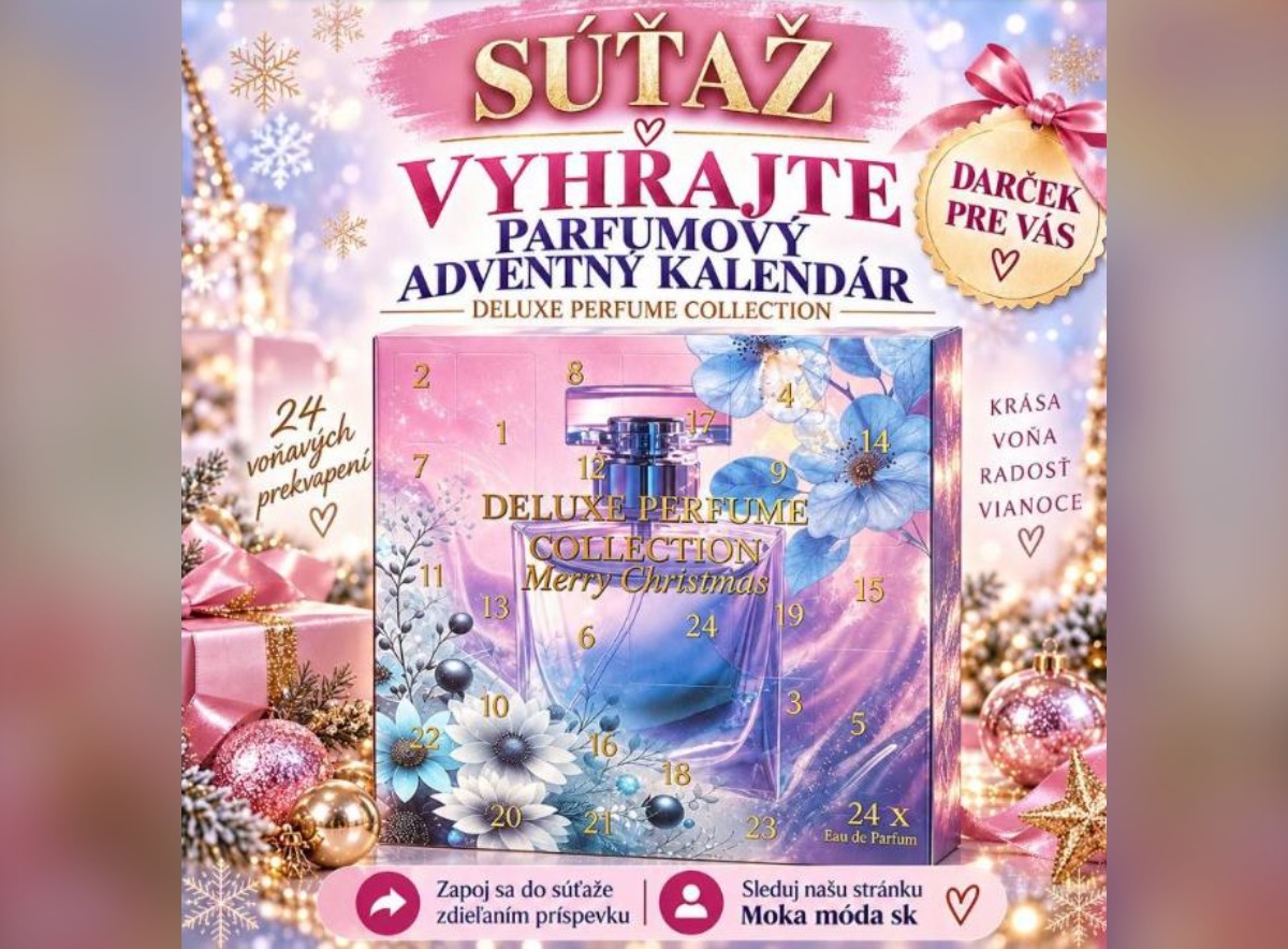 SÚŤAŽ Moka móda SK: vyhrajte parfumový adventný kalendár