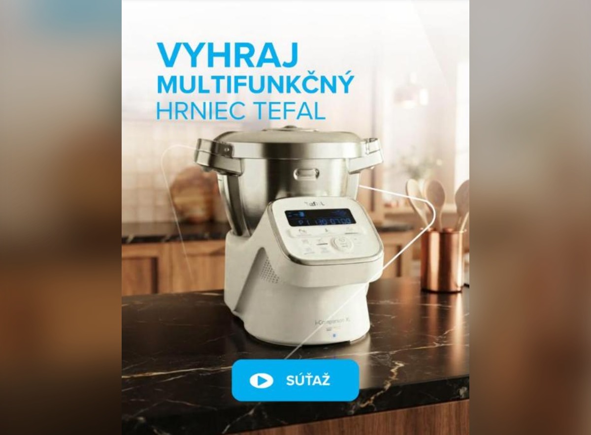 SÚŤAŽ NAY: vyhrajte kuchynský robot Tefal i-Companion XL