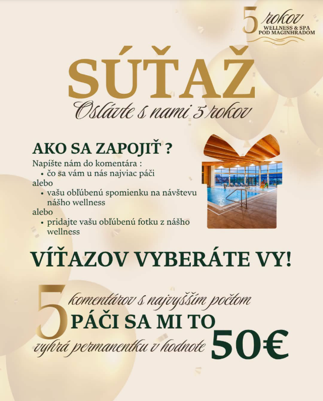 Súťaž o permanentku 50€ k 5. výročiu Wellness & Spa pod Maginhradom