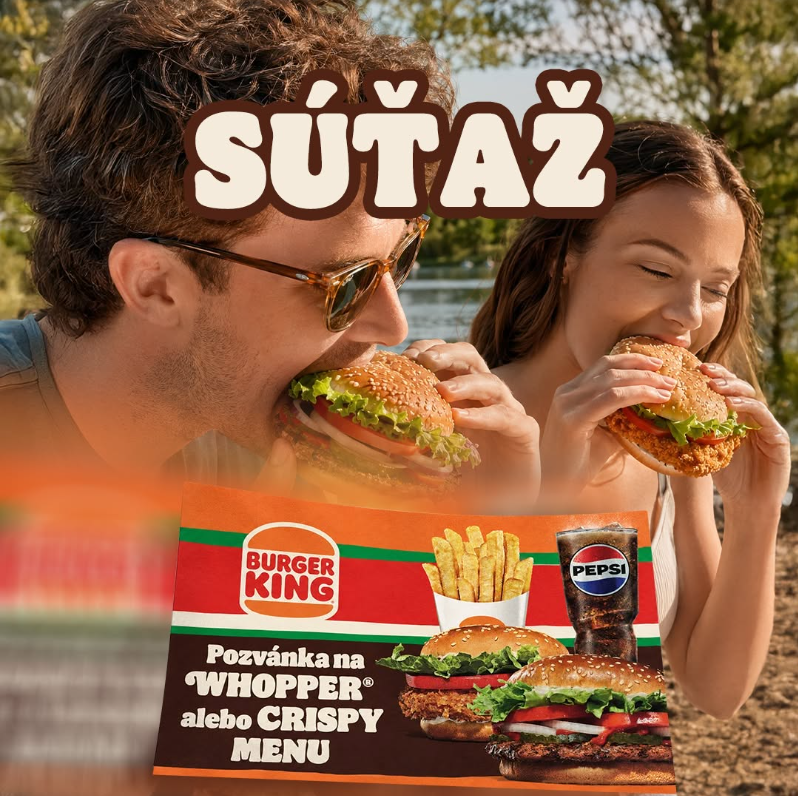 Súťaž o poukážky na Whopper alebo Crispy Chicken Menu od Burger King