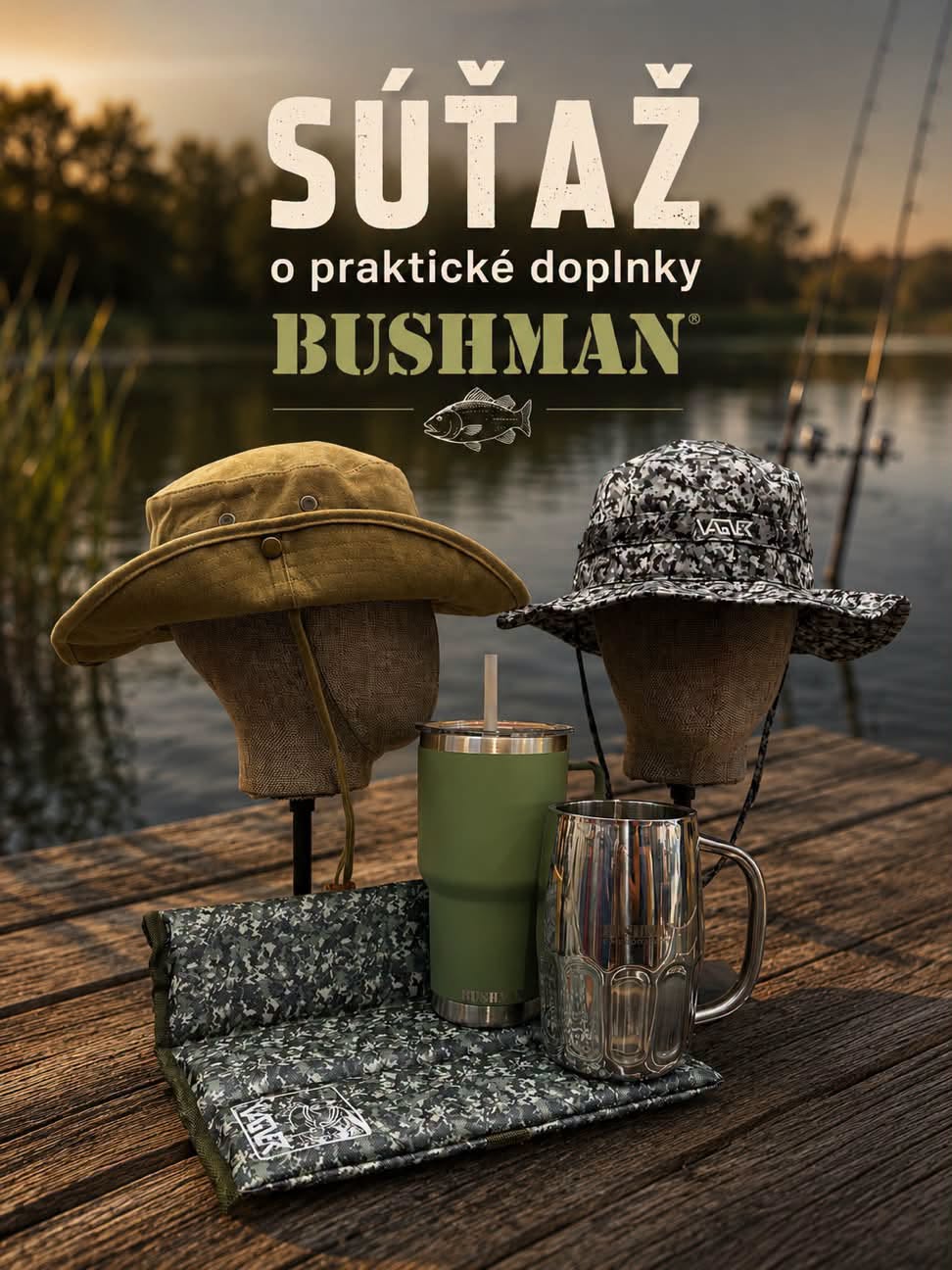SÚŤAŽ O PRAKTICKÉ DOPLNKY BUSHMAN