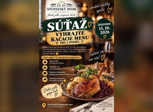 SÚŤAŽ Reštaurácia Stupavský Dvor: vyhrajte kačacie menu pre 2 osoby