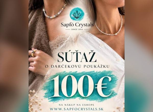 SÚŤAŽ Sapfó Crystals: vyhrajte poukážku 100 € na nákup šperkov (1 výherca)