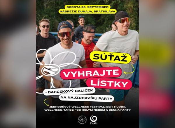 SÚŤAŽ Televízia JOJ: vyhrajte lístky na wellness festival Najzdravšia party (3 výhercovia)