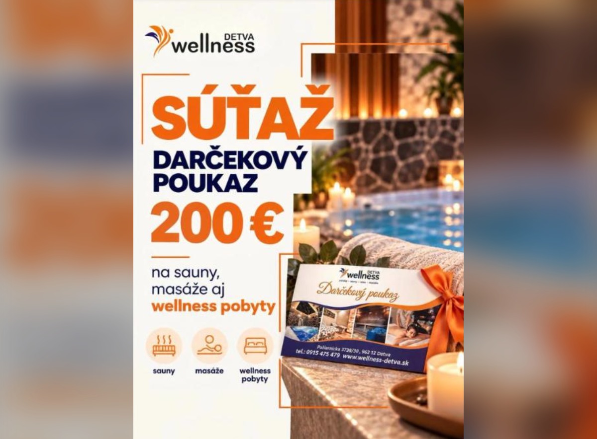 SÚŤAŽ Wellness Detva: vyhrajte darčekový poukaz 200 €