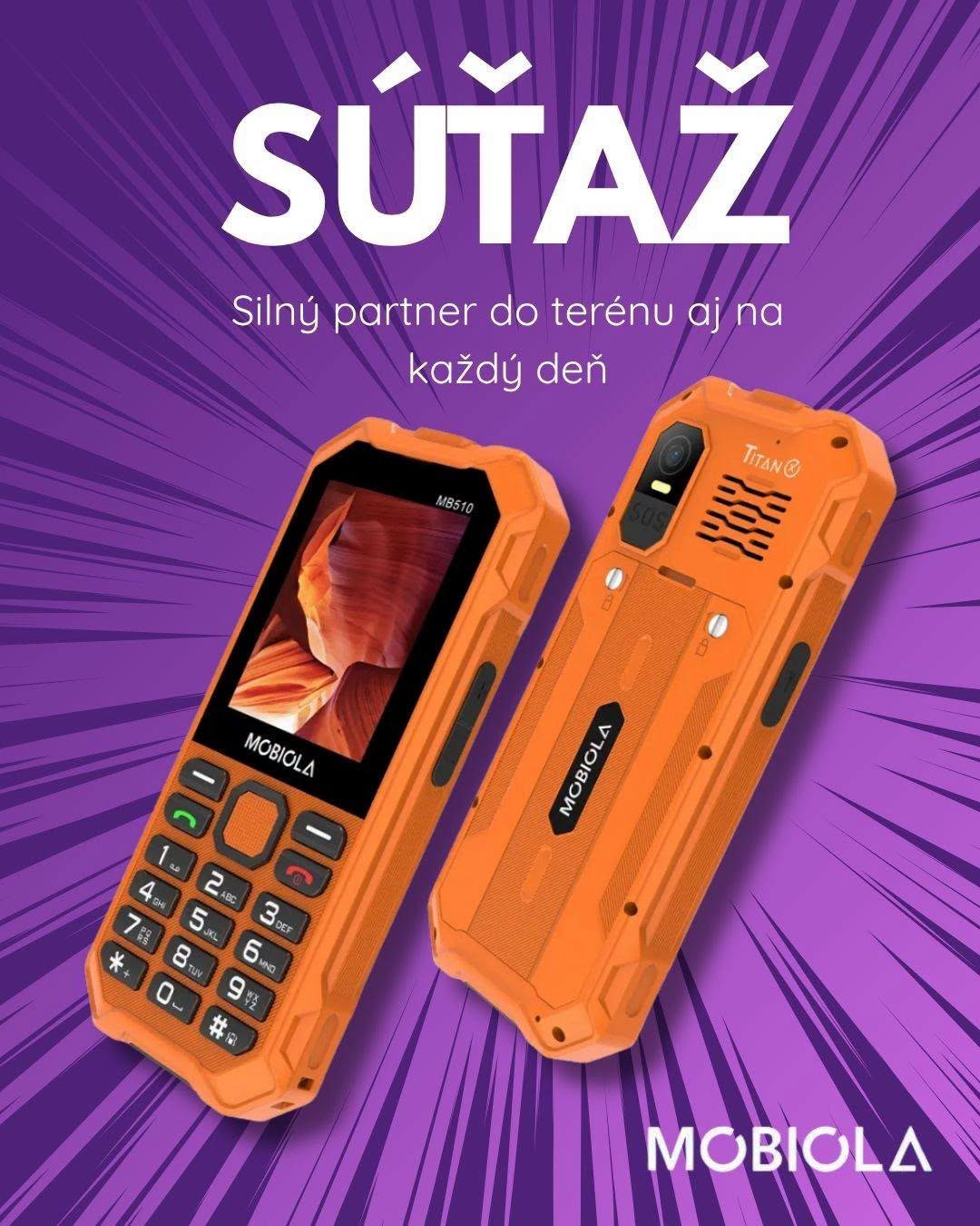 Vyhrajte telefón MOBIOLA MB510 TitanX